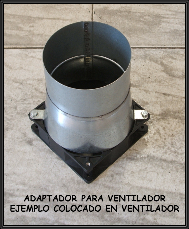 Adaptador para ventilador para tubo flexible - ejemplo con ventilador
